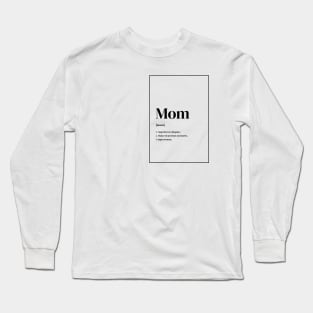 Mom Definition Superhero Superwoman Long Sleeve T-Shirt
